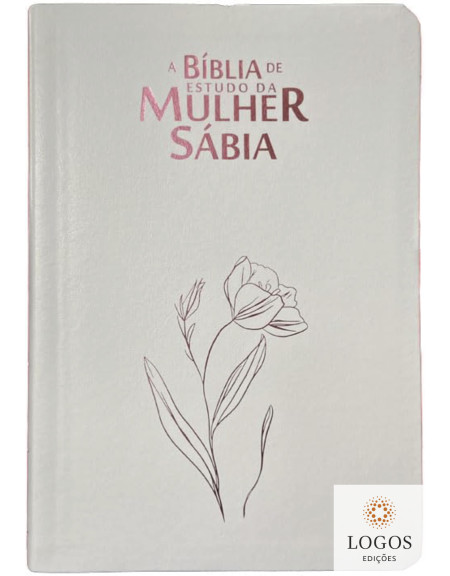 A Bíblia de Estudo da Mulher Sábia - ARC - letra gigante - capa luxo - magnólia branca. 7908084624002