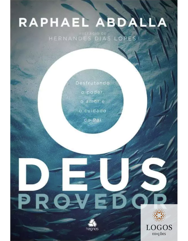 O Deus provedor. 9788577425563. Raphael Abdalla