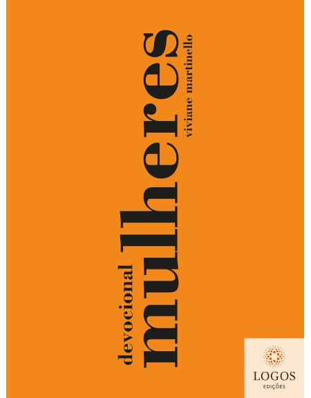 Devocional Mulheres - 2026. 9786555848144. Viviane Martinello
