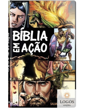 Bíblia em ação - a história da salvação do mundo. 7897185850093. Sergio Cariello