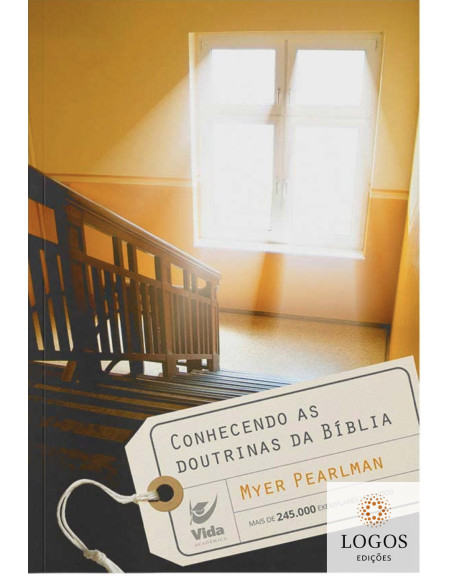 Conhecendo as doutrinas da Bíblia. 9788573671445. Myer Pearlman
