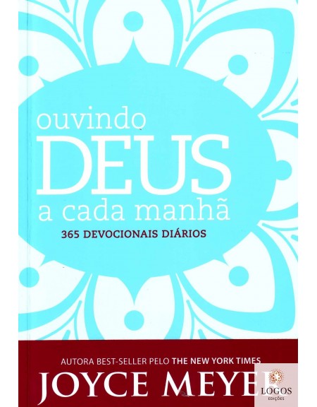 Ouvindo Deus a cada manhã. 9788561721763. Joyce Meyer