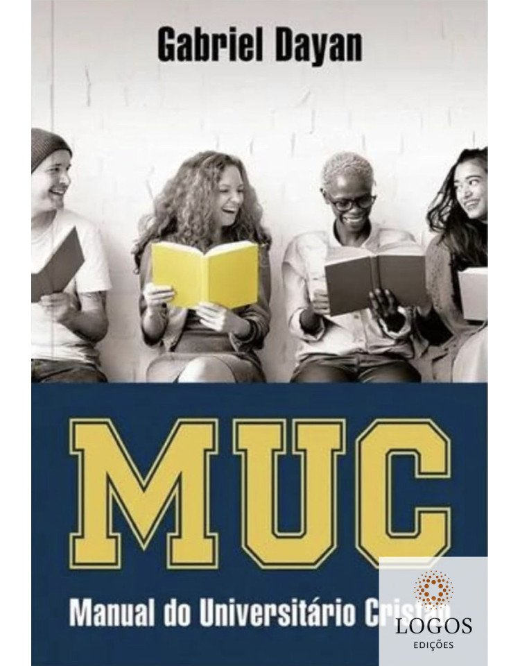 MUC - Manual do universitário cristão. 9786586078060. Gabriel Dayan