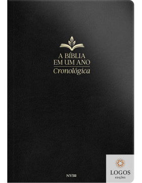 A Bíblia em um ano - cronológica - capa luxo - preta. 9786556555331