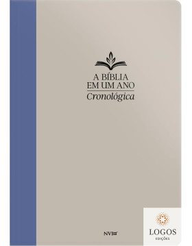 A Bíblia em um ano - cronológica - capa semi-luxo - azul e cinza. 9786556555379