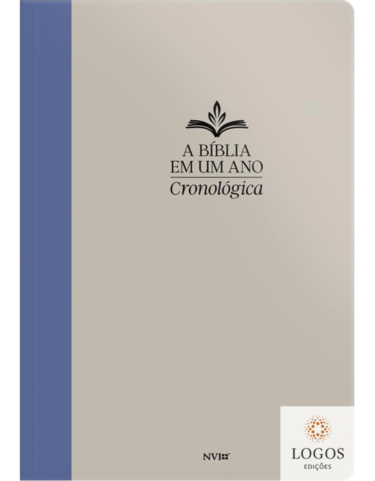 A Bíblia em um ano - cronológica - capa semi-luxo - azul e cinza. 9786556555379