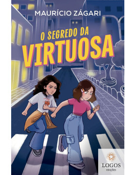 O segredo da virtuosa. 9786552172921. Maurício Zágari
