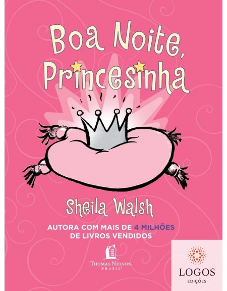 Boa noite, princesinha. 9788578605407. Sheila Walsh