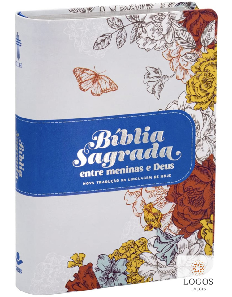 Bíblia Sagrada Entre Meninas e Deus - NTLH - capa Magnólia