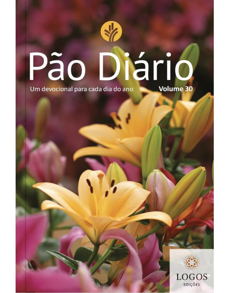 Pão Diário - volume 30 - flores. 9786553507791