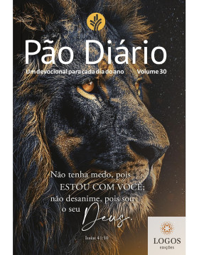 Pão Diário - volume 30 - Não tenha medo. 9786553507807