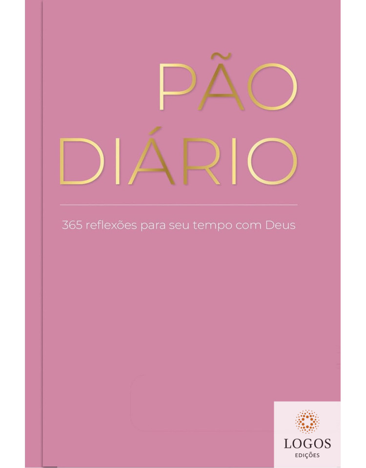 Pão Diário - volume 30 - Rosa. 9786553507739
