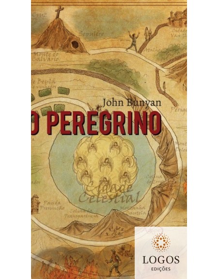 O Peregrino. John Bunyan. 9788582161630