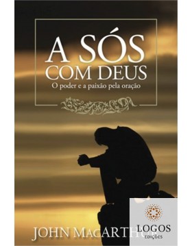 A sós com Deus. John MacArthur. 9788560387229