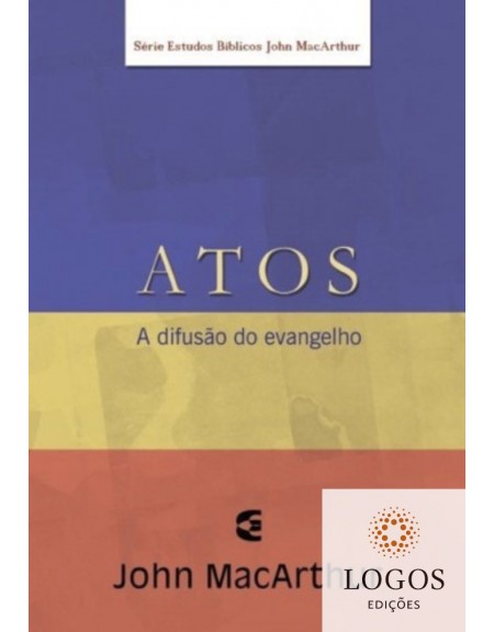 Atos. John MacArthur. 9788576223306