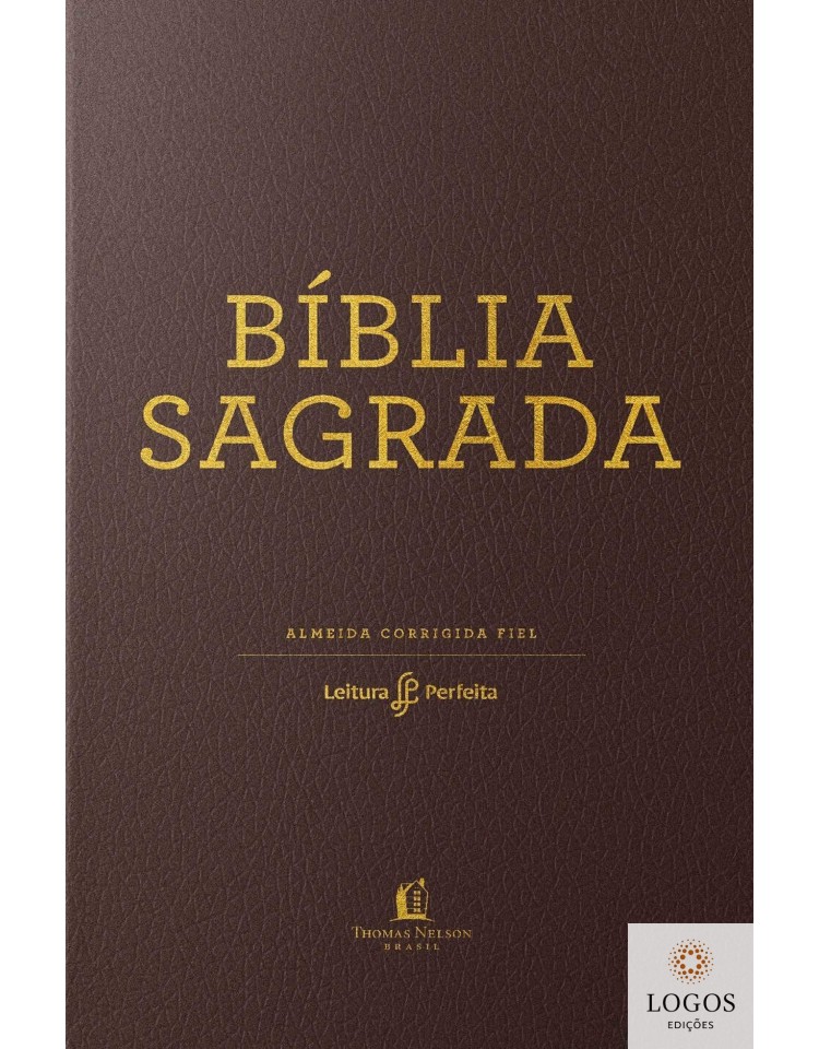 Bíblia Leitura Perfeita - ACF - edição de luxo - capa castanha com beiras douradas. 9788566997873