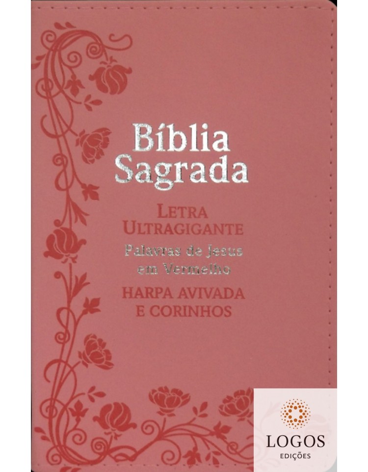 Bíblia Sagrada - ARC - com Harpa Avivada e Corinhos - letra ultra-gigante - capa luxo - Flores rosa. 7908084604943