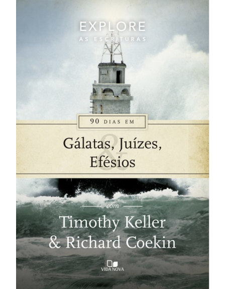 Série Explore as Escrituras, Timothy Keller