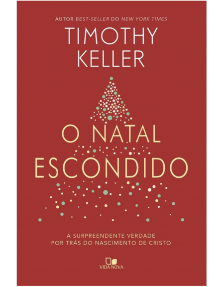 O Natal escondido, Timothy Keller