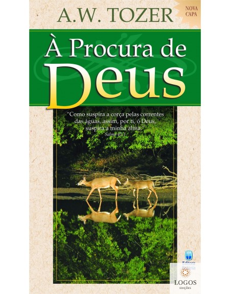 À procura de Deus. A.W. Tozer. 9788535801316