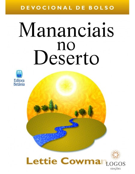 Mananciais no deserto - edição de bolso. 9788535801644. Lettie Cowman
