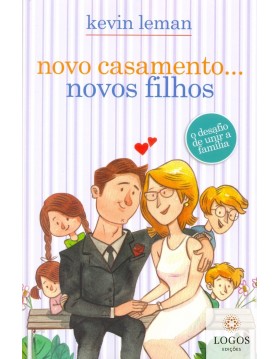 Novo casamento... novos filhos