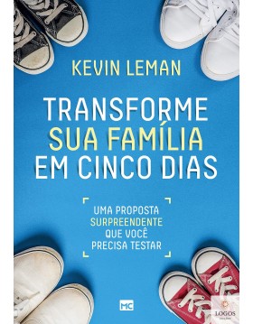 Transforme sua família em...