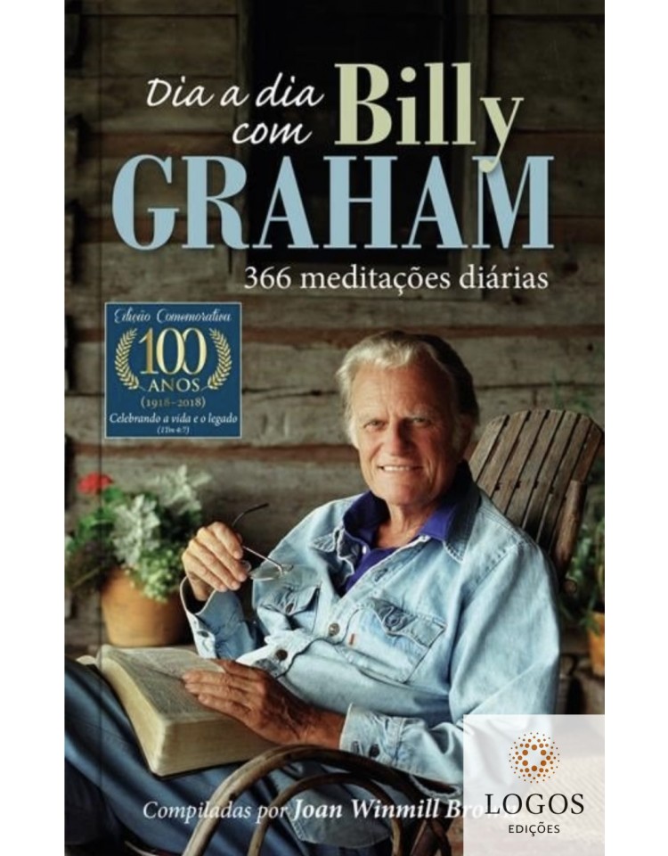 Dia a dia com Billy Graham - 366 meditações diárias. 9781680434224. Billy Graham Dia a dia com Billy Graham - 366 meditações diárias. 9781680434224. Billy Graham