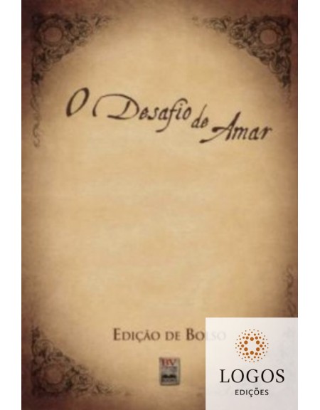 O desafio de amar - edição de bolso. 9788561411374. Alex Kendrick