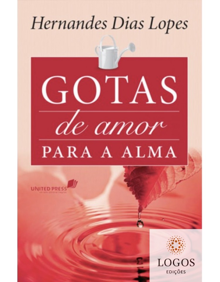 Gotas de amor para a alma. 9788524304996. Hernandes Dias Lopes