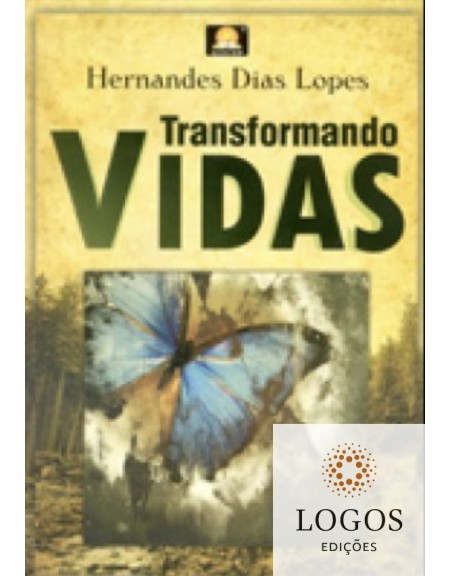 Transformando vidas. 9788598486475. Hernandes Dias Lopes
