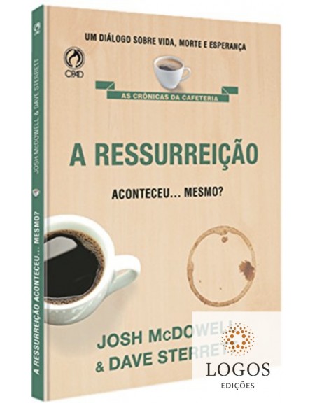 A ressurreição aconteceu… mesmo?  9788526306936. Josh Mcdowell