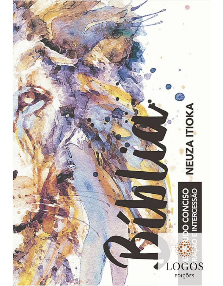 Bíblia de Estudo Conciso Oração e Intercessão. Neuza Itioka