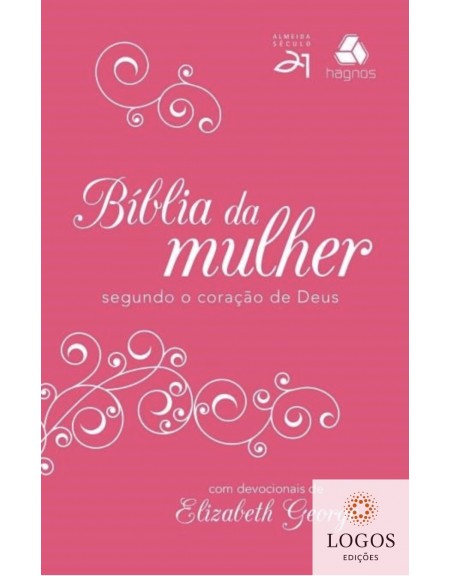 Bíblia da mulher segundo o coração de Deus - capa pink-branca. 9788577421800