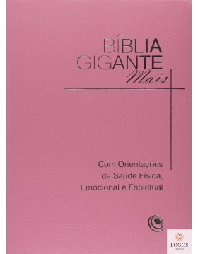 Bíblia Gigante Mais - capa rosa. 7898410729276