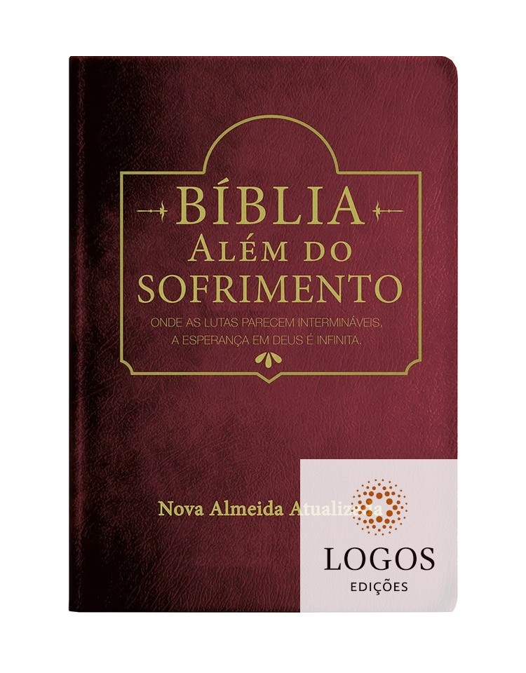 Bíblia Além do Sofrimento - NAA - capa luxo - Vinho. 9788526319745