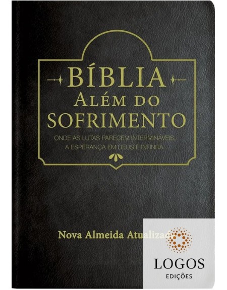 Bíblia Além do Sofrimento - NAA - capa luxo - Preta. 9788526319745