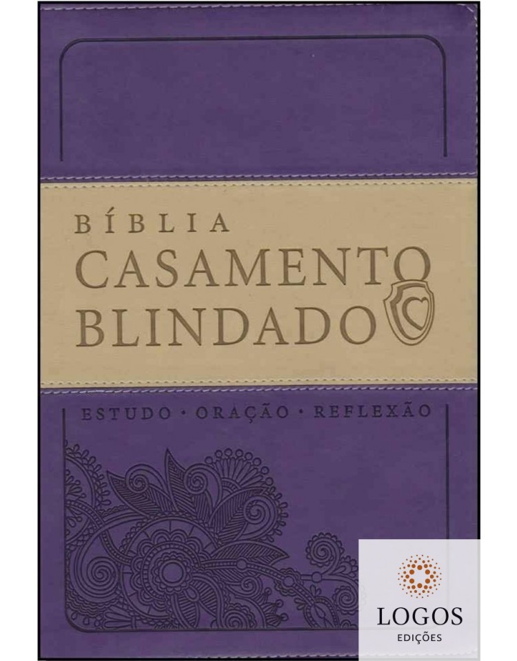 Bíblia Casamento Blindado - A21 - roxa. 9788578606589. Renato e Cristiane Cardoso