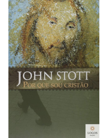 Por que sou cristão. 9788586539756. John Stott