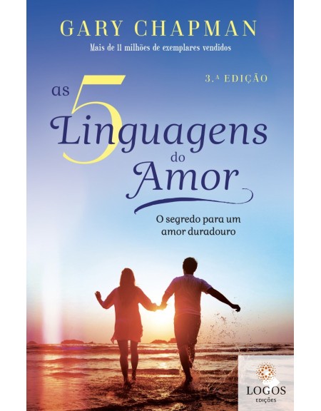As 5 linguagens do amor. 9789898529534. Gary Chapman