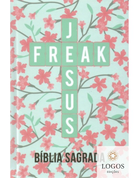Bíblia Jesus Freak - NVI - capa dura - Ypê rosa. 9788591726721