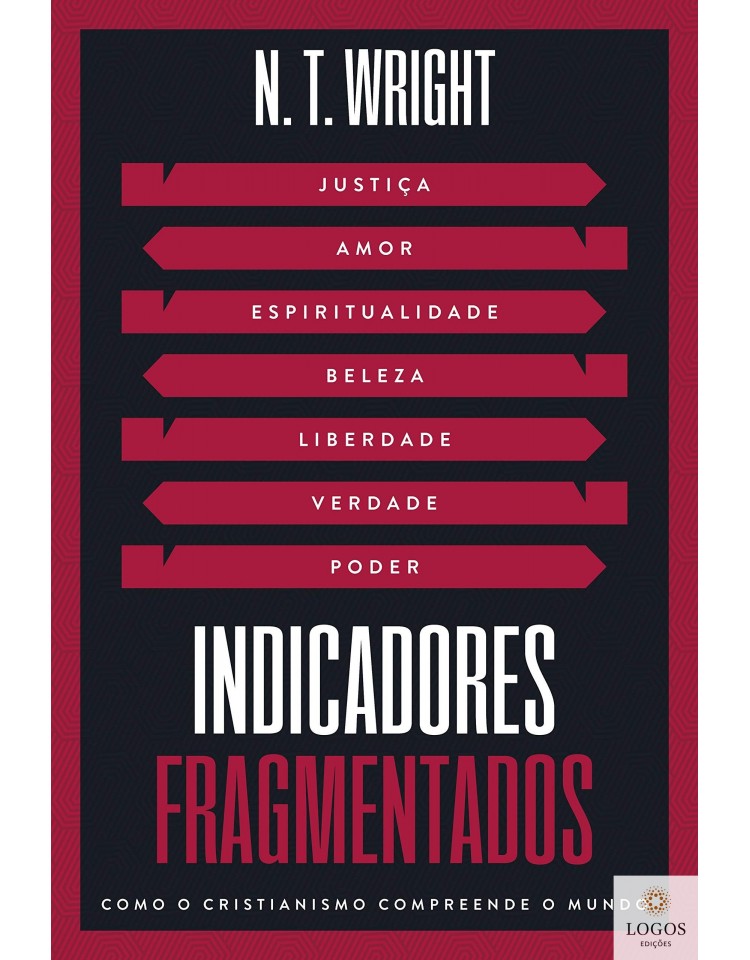 Indicadores fragmentados. 9786556890807. N.T. Wright
