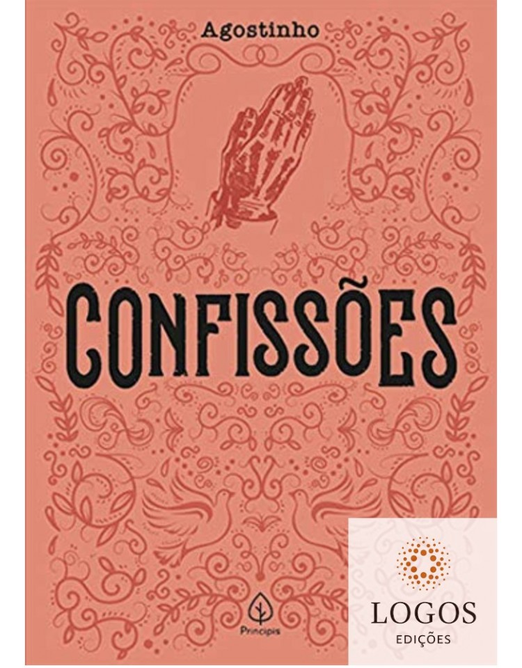 Confissões. 9788594318916. Agostinho