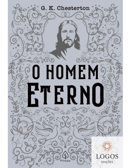 O homem eterno. 9786555521689. G.K. Chesterton