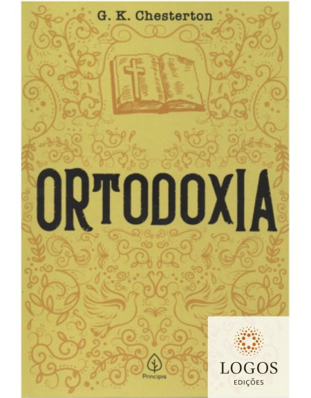 Ortodoxia. 9788594318923. G.K. Chesterton