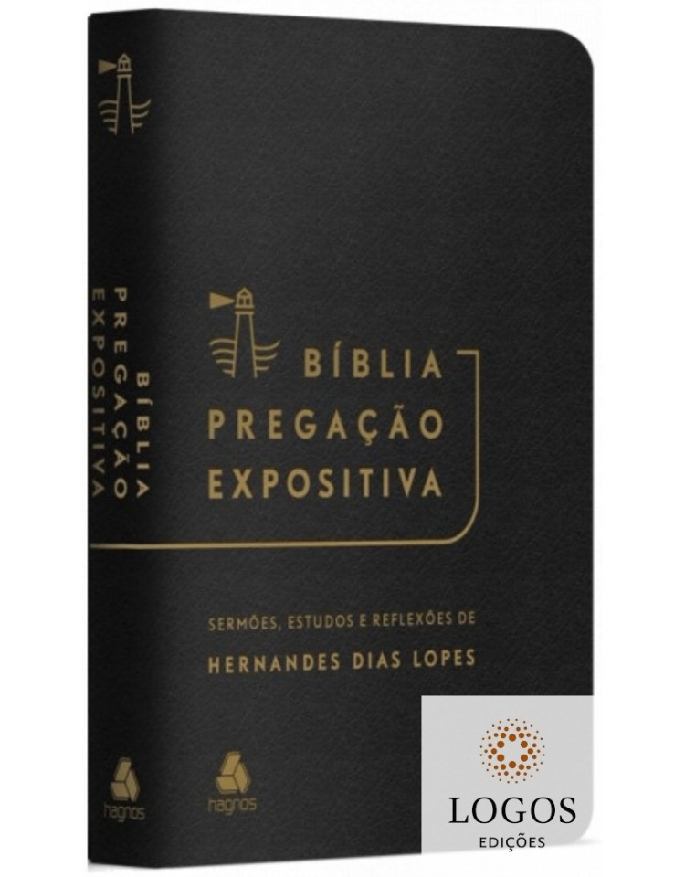 Bíblia Pregação Expositiva - RA - capa luxo preta. 9786586048520. Hernandes Dias Lopes