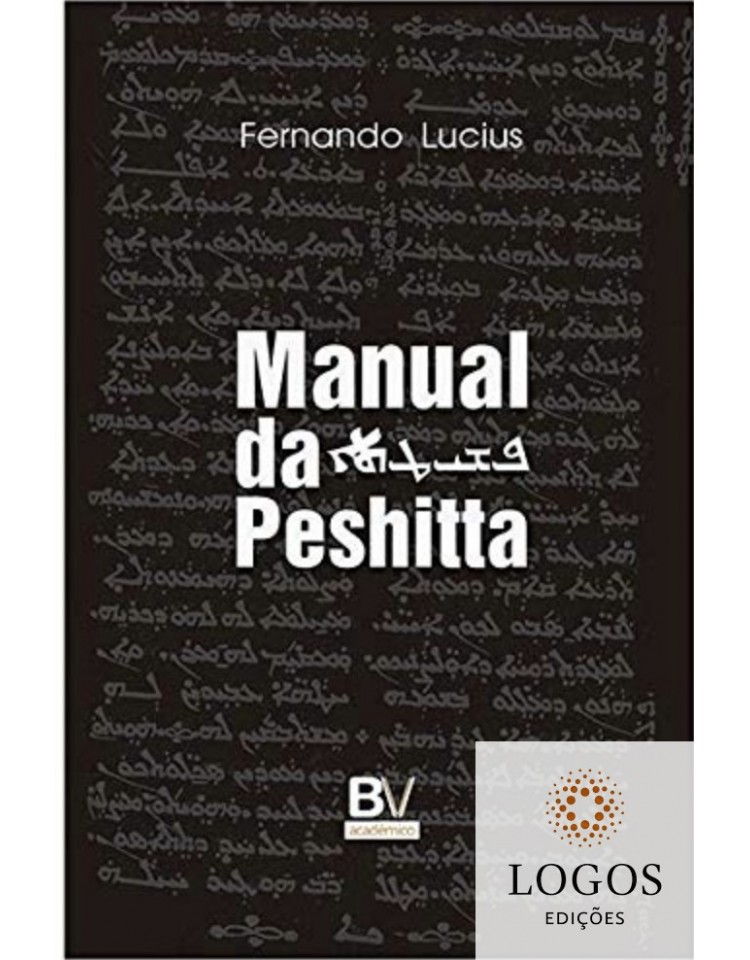 Manual da Peshitta. 9789898552402.  Fernando Lucius