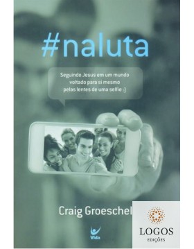 #naluta. 9788538303510. Craig Groeschel