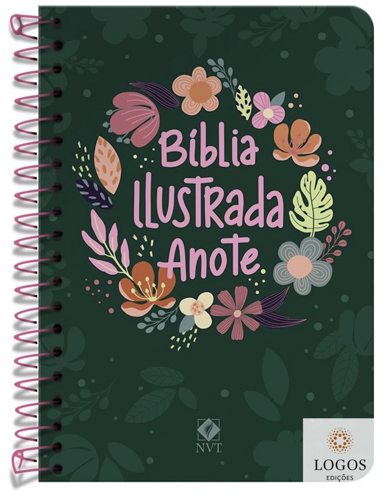 Bíblia Anote Ilustrada - NVT - letra grande - capa espiral - cores e flores. 9786556551241