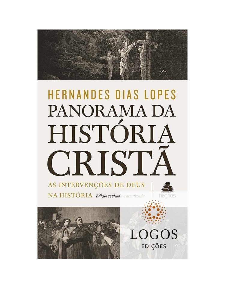 Panorama da história cristã. 9788577422265. Hernandes Dias Lopes